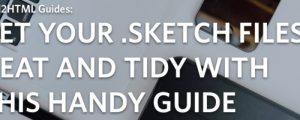 how-to-get-your-sketch-files-nice-and-tidy